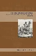 Kartonierter Einband To the Shores of Chile von Meuwese Mark