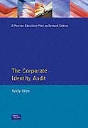 Kartonierter Einband Corporate Identity Audit von Wally Olins, Elinor Selame