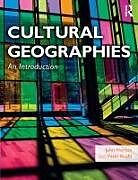 Kartonierter Einband Cultural Geographies von John Horton, Peter Kraftl