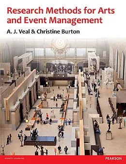 E-Book (pdf) Research Methods for Arts and Event Management von A. J. Veal, Christine Burton