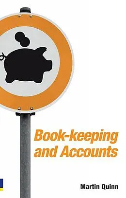 E-Book (pdf) Book-keeping and Accounts for Entrepreneurs von Martin Quinn