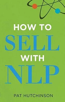 E-Book (pdf) How to Sell with NLP von Pat Hutchinson