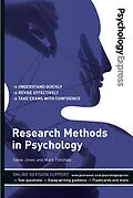 E-Book (pdf) Psychology Express: Research Methods in Psychology von Mark Forshaw, Dominic Upton, Steve Jones
