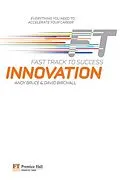 E-Book (epub) Innovation: Fast track to Success von Andy Bruce, David. Birchall