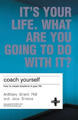 E-Book (epub) Coach Yourself von Anthony Grant, Jane Greene