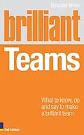E-Book (epub) Brilliant Teams von Douglas Miller