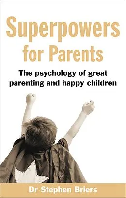 E-Book (epub) Superpowers for Parents von Stephen Briers