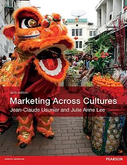 PDF Marketing Across Cultures von Jean-Claude Usunier, Julie Anne Lee