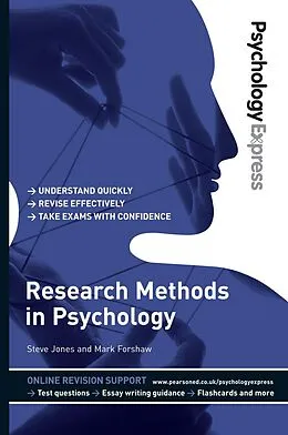 E-Book (epub) Psychology Express: Research Methods in Psychology von Mark Forshaw, Dominic Upton, Steve Jones