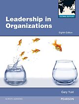 E-Book (pdf) eBook PDF for Leadership in Organizations: Global Edition von Gary Yukl