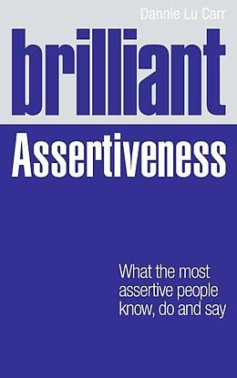 E-Book (pdf) Brilliant Assertiveness von Dannie Lu Carr