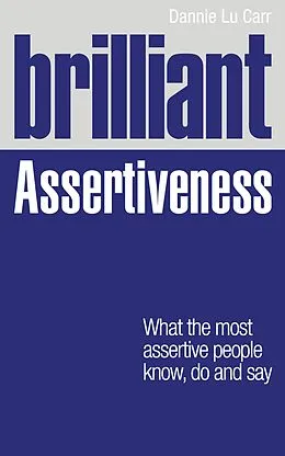 E-Book (epub) Brilliant Assertiveness von Dannie Lu Carr