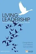 E-Book (pdf) Living Leadership von George Binney, Gerhard Wilke, Colin Williams