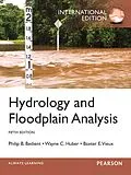 PDF Hydrology and Floodplain Analysis von Philip B. Bedient, Wayne C. Huber, Baxter E. Vieux
