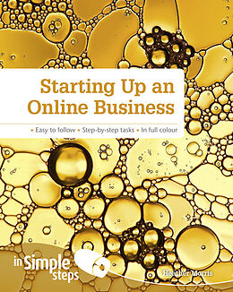 Kartonierter Einband Starting up an Online Business in Simple Steps von Heather Morris
