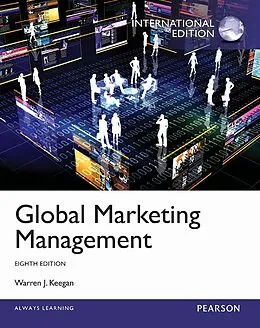 E-Book (pdf) Global Marketing Management eBook: International Edition von Warren J. Keegan