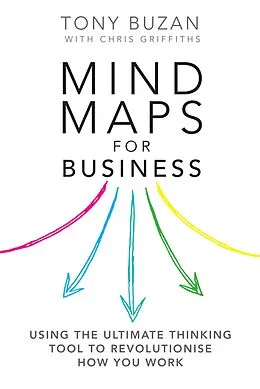 E-Book (epub) Mind Maps for Business von Tony Buzan, Chris Griffiths