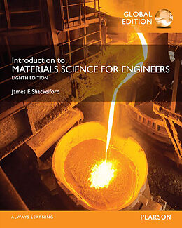 Couverture cartonnée Introduction to Materials Science for Engineers, Global Edition de James Shackelford