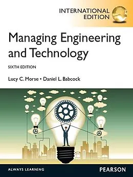 E-Book (pdf) Managing Engineering and Technology von Lucy C. Morse, Daniel L. Babcock