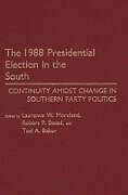 The 1988 Presidential Election in the South