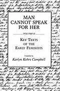 Kartonierter Einband Man Cannot Speak for Her von Karlyn Kohrs Campbell, Karlyn Kohrs Campbell