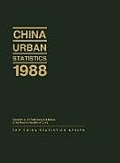 Fester Einband China Urban Statistics 1988 von State Statistical Bureau Peoples Republi