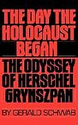 The Day the Holocaust Began