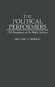 Livre Relié The Political Performers de Michael D. Murray