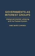 Livre Relié Governments as Interest Groups de Anne M. Cammisa