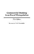 Livre Relié Commercial Banking in an Era of Deregulation de Emmanuel Roussakis