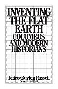 Kartonierter Einband Inventing the Flat Earth von Jeffrey Burton Russell