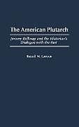 The American Plutarch