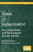 Livre Relié Terms of Engagement de Michael Brenner