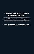 Fester Einband Caring for Future Generations von 