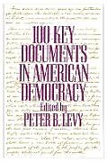 Kartonierter Einband 100 Key Documents in American Democracy von 