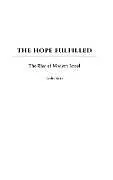 The Hope Fulfilled
