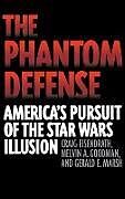 The Phantom Defense