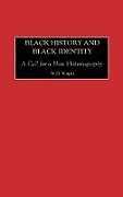 Black History and Black Identity