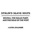 Stalin's Slave Ships