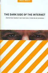 Fester Einband The Dark Side of the Internet von Bocij Paul