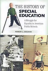 Fester Einband The History of Special Education von Robert L. Osgood