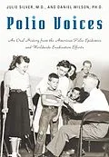 E-Book (pdf) Polio Voices von Julie K. Silver