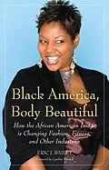 E-Book (pdf) Black America, Body Beautiful von Eric J. Bailey