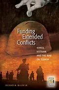 E-Book (pdf) Funding Extended Conflicts von Richard M. Miller Jr.