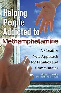 E-Book (pdf) Helping People Addicted to Methamphetamine von Nicolas T. Taylor Ph. D., Herbert C. Covey