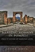 E-Book (epub) Reading Romans in Pompeii von Peter Oakes