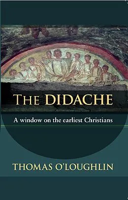 E-Book (epub) The Didache von Thomas O'Loughlin