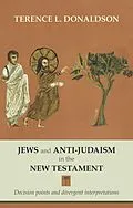 E-Book (epub) Jews and Anti-Judaism in the New Testament von Terence L. Donaldson