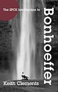 E-Book (epub) SPCK Introduction to Bonhoeffer von Keith Clements