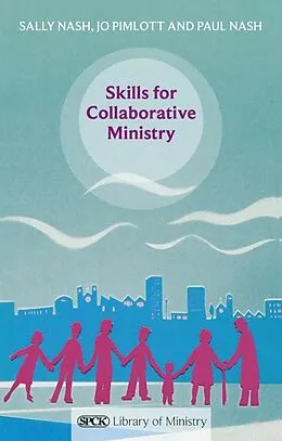 E-Book (epub) Skills for Collaborative Ministry von Paul Nash